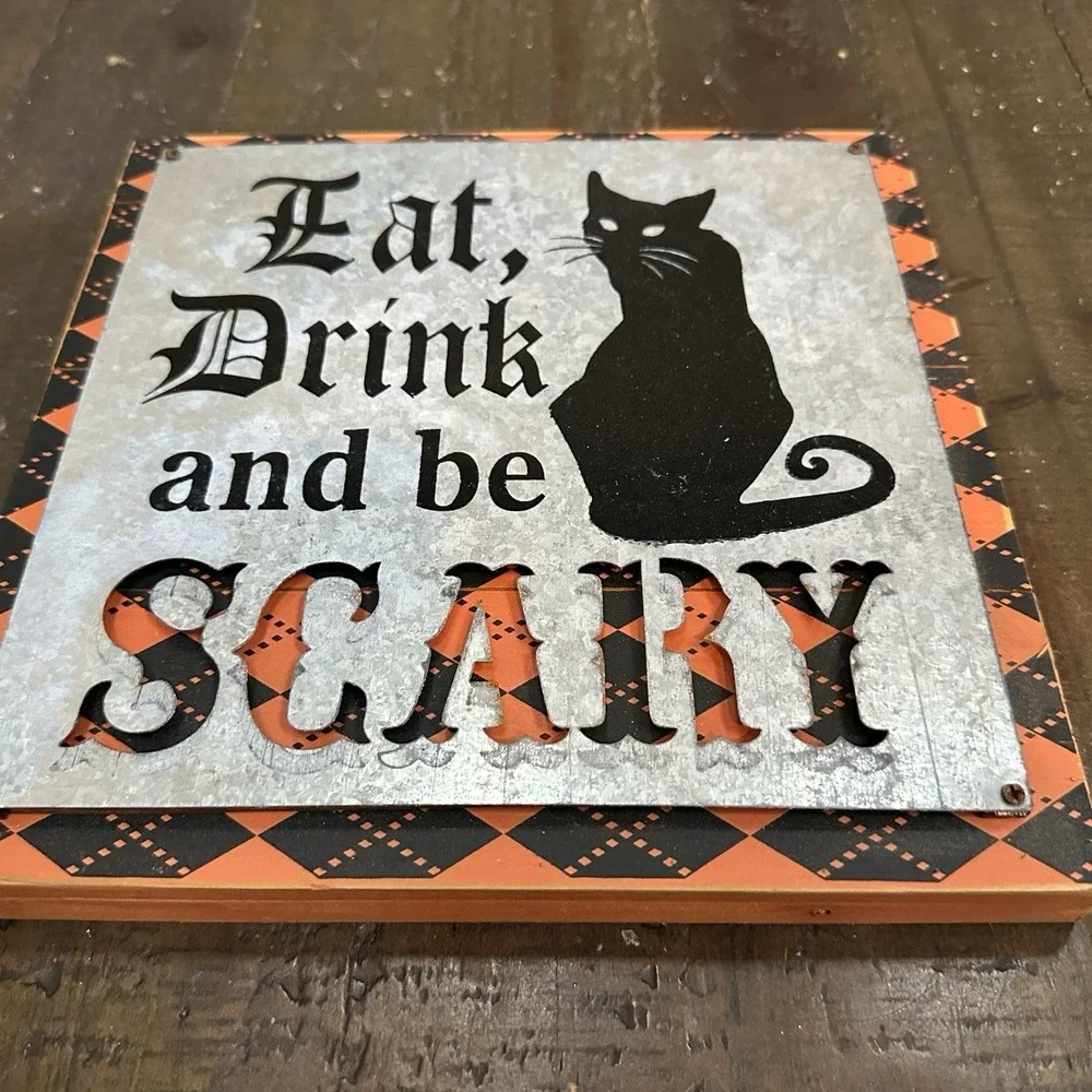Halloween Black Cat Metal‎ Sign Eat Drink Be Scary 10x10 Wall Decor